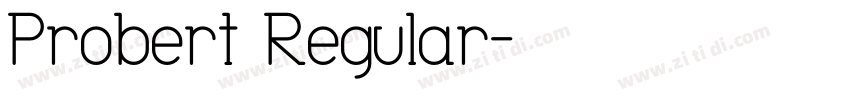 Probert Regular字体转换